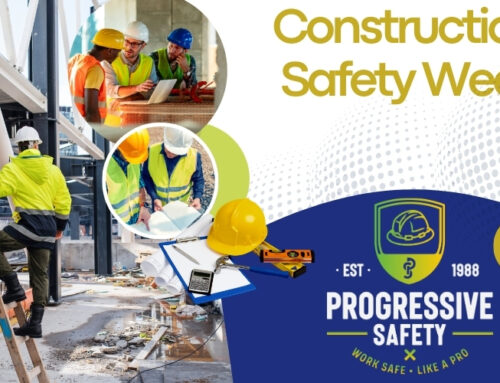 Progressive Safety Services Champions Construction Safety Week